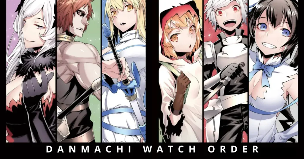 Danmachi Watch Order Your Guide To The Dungeon! (2024)