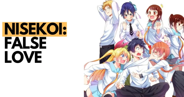 Nisekoi False Love