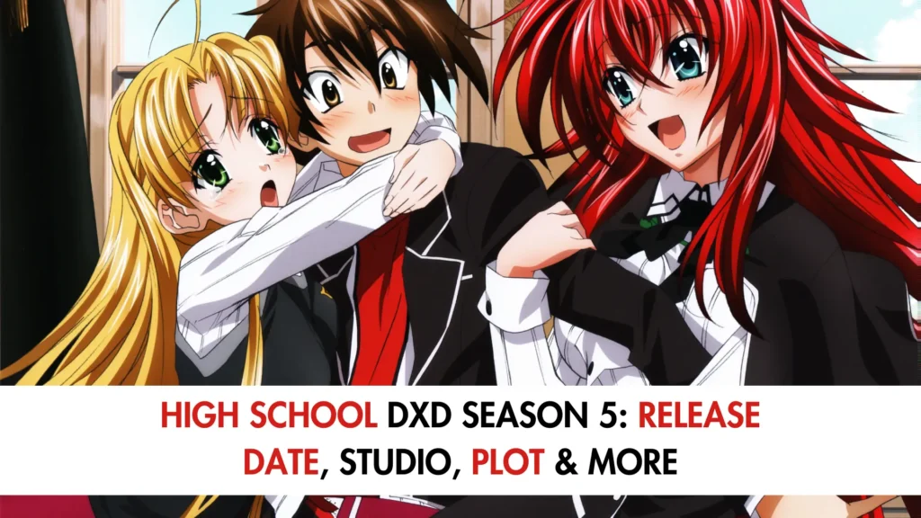 High School DxD Season 5 Release Date